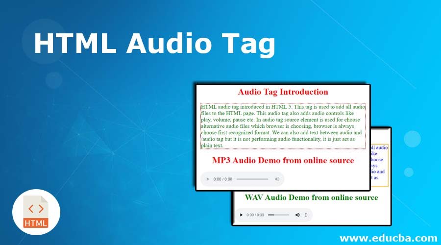 Html Audio, Audio Element, Audio Controls, Source Element, Autoplay, Browser Support, Audio Formats, Mp3, Wav, Ogg, Audio Dom, Audio Methods, Audio Properties, Audio Events